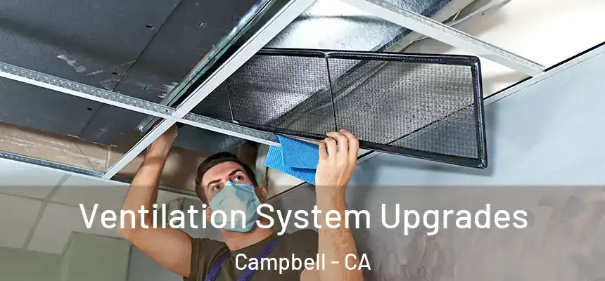  Ventilation System Upgrades Campbell - CA